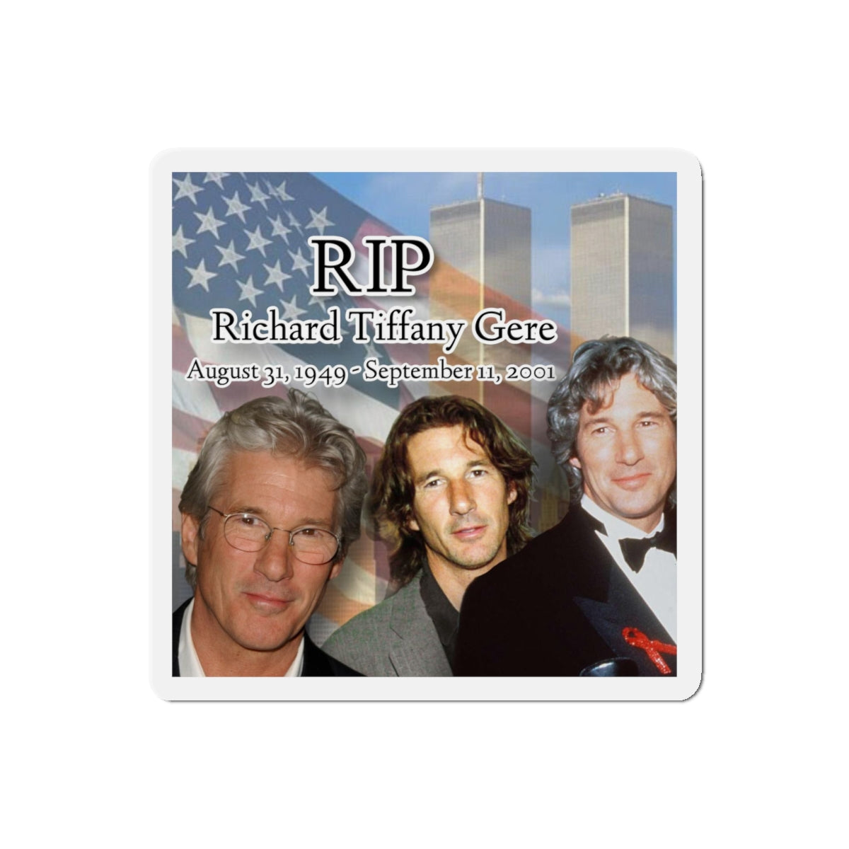 RIP Richard Gere Even Though You’re Alive Magnet