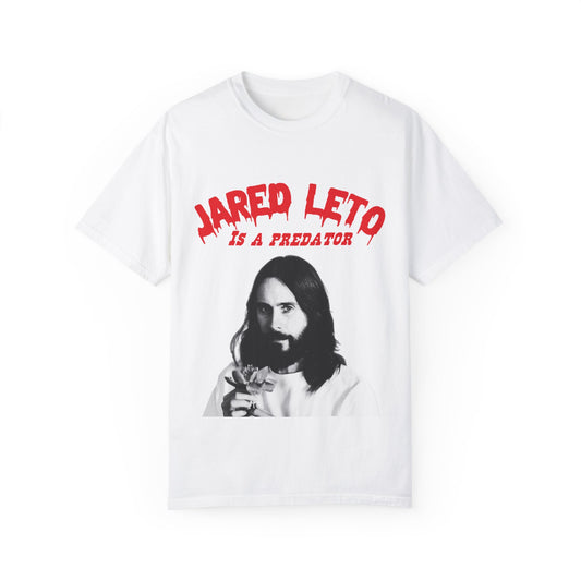 Jared Leto is a Predatory Groomer and Cult Leader Tee