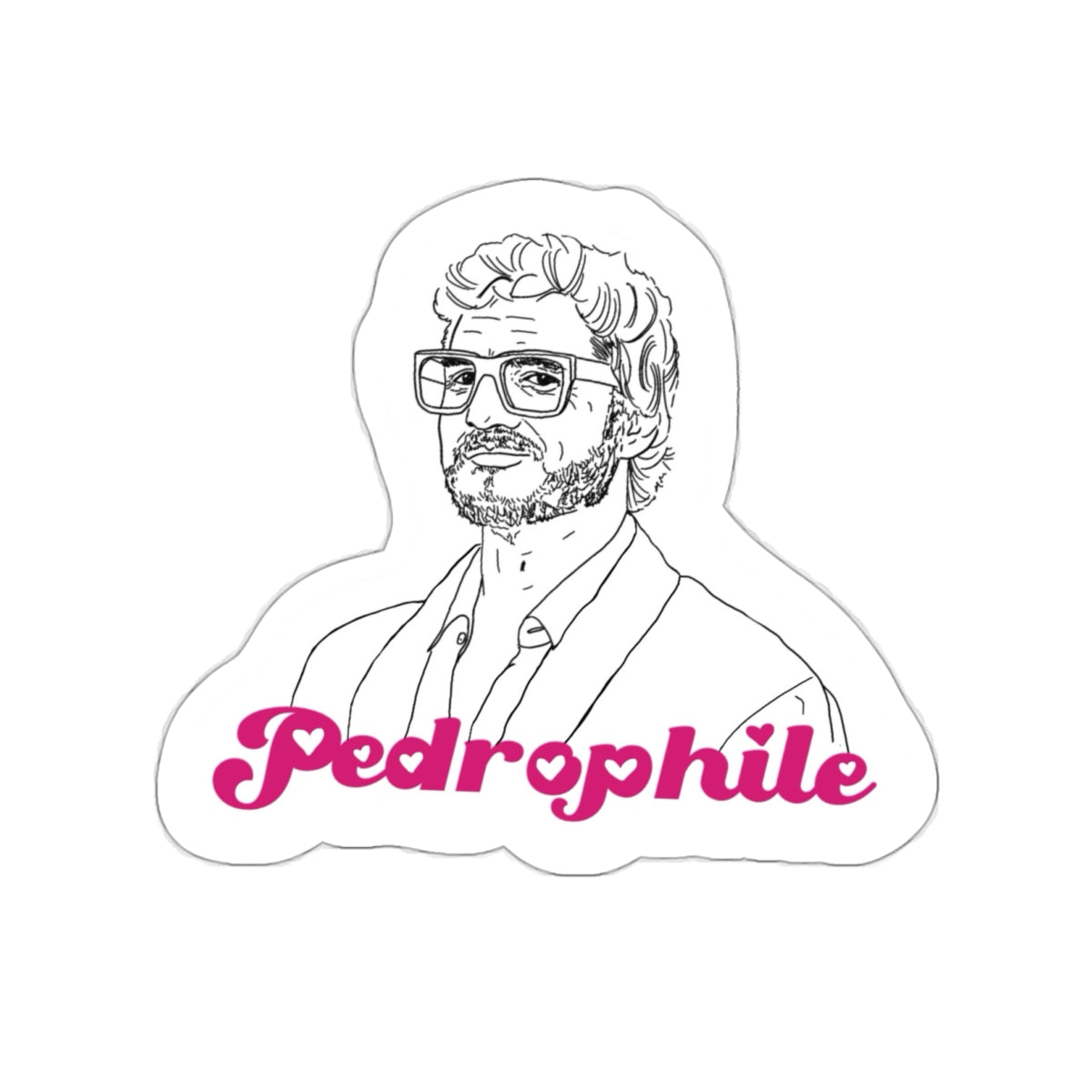 Pedrophile Sticker