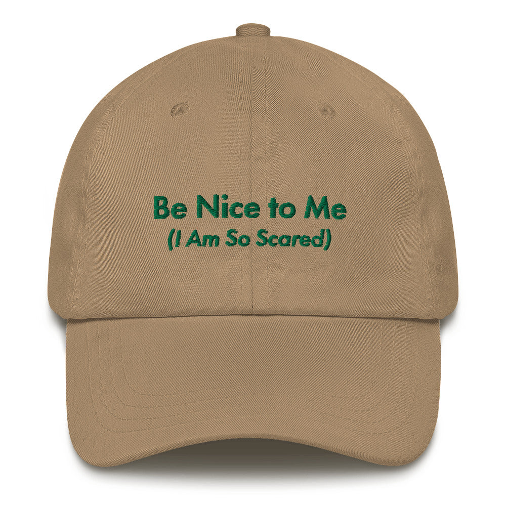 Be Nice to Me Cap